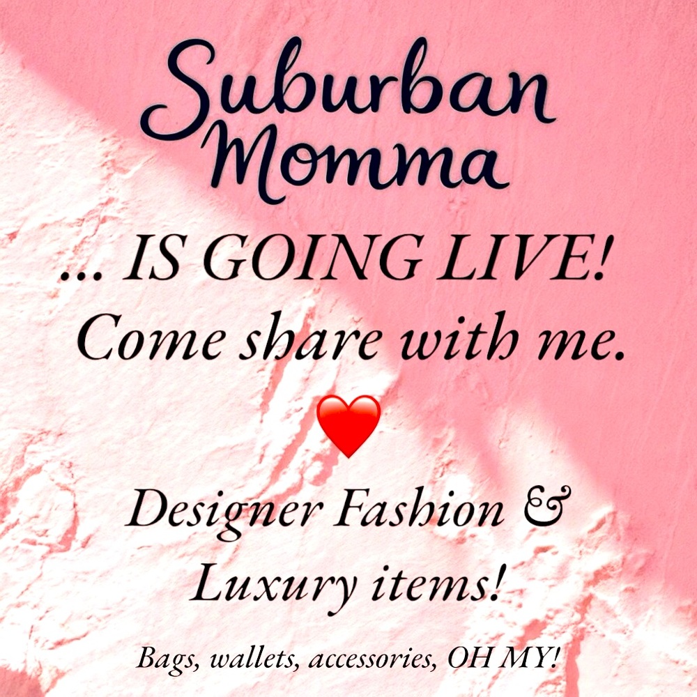 SuburbanMomma’s Going LIVE!!